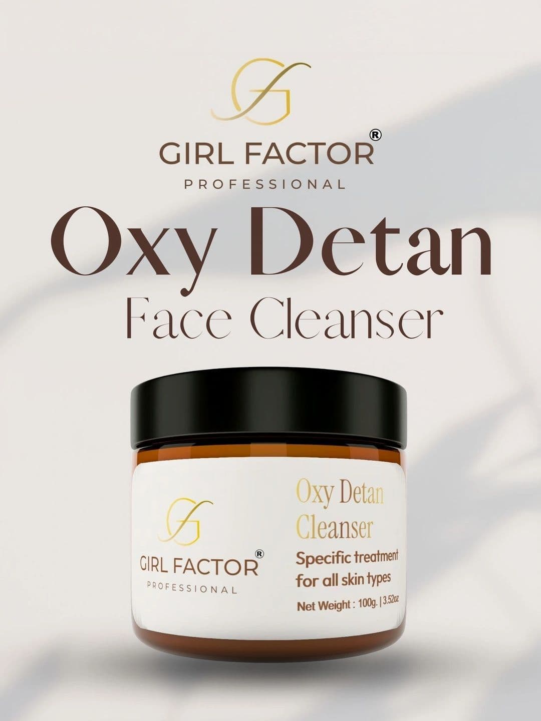GIRL FACTOR GIRL FACTOR Oxy De Tan Cleanser - 100 g
