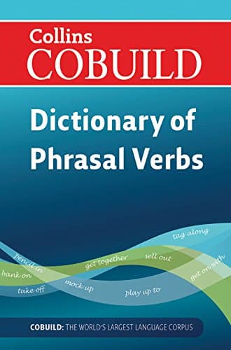 Collins Cobuild Dictionary of Phrasal Verbs