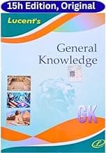 Lucent's General Knowledge 2025 | 15th Revised Edition | English Medium | For UPSC, SSC, NDA, CDS, Banking, Railways, Defence & All Competitive Exams