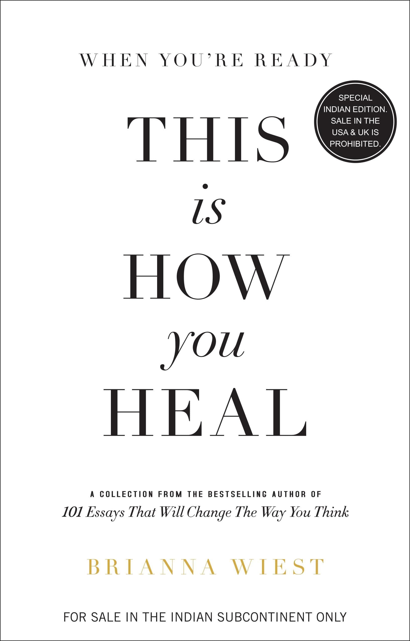 When You're Ready, This is How You Heal (English)