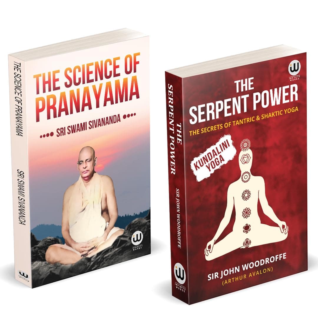 The Serpent Power | The Secrets Of Tantrik And Shaktik Yoga | The Science Of Pranayama | Kundalini Yoga | Sir John Woodroffe | Arthur Avalon Books | ... My Experiments With Basics स्वामी शिवानंद