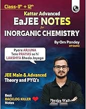 PW EaJEE Handwritten Notes For Inorganic Chemistry By Om Pandey | Chapterwise and Topicwise Questions | Complete JEE Main & Advanced Syllabus | Handpicked PYQs