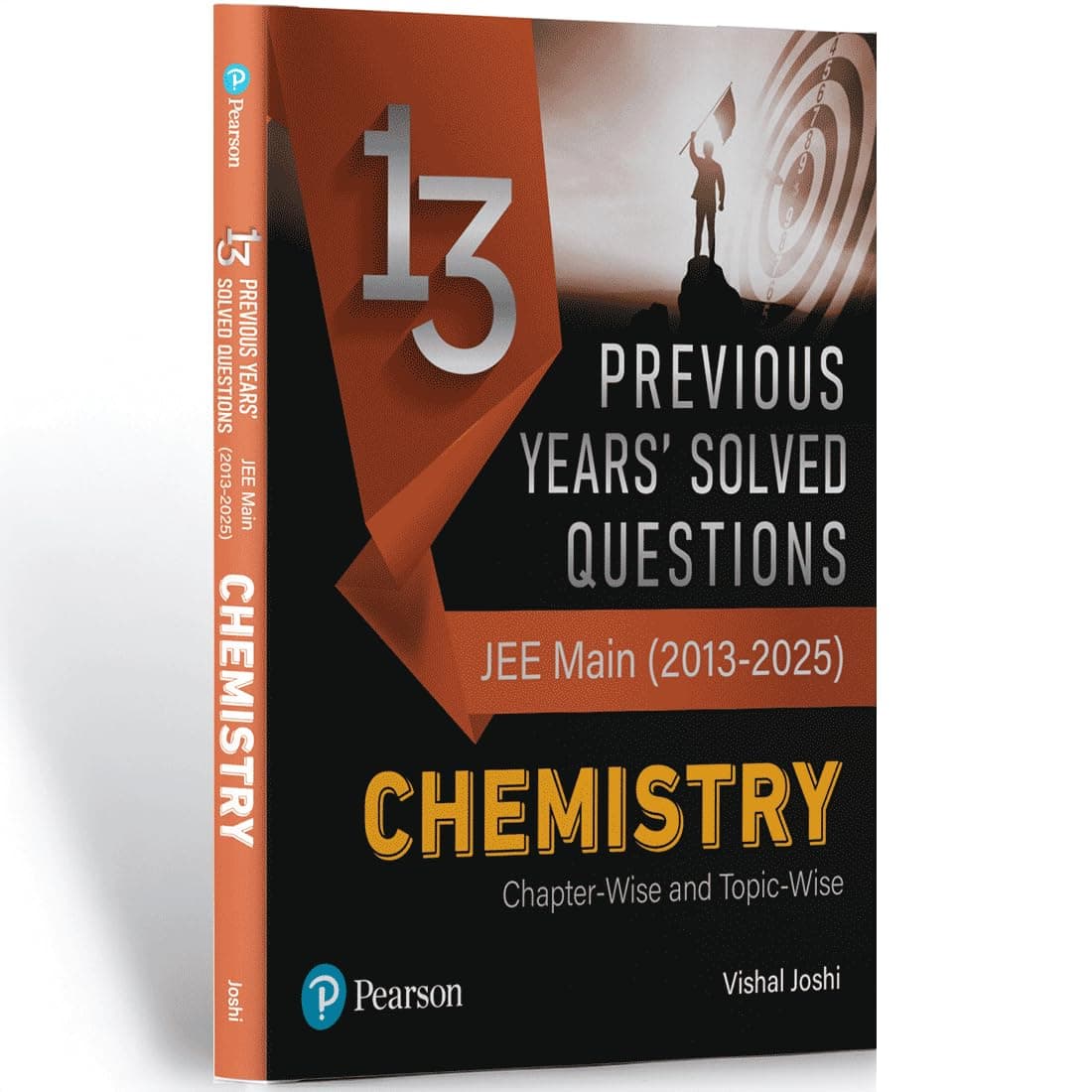 Pearson 13 Years Previous Years' Solved Questions – JEE Main (2013-2025) Chemistry '25 | 1600+ PYQs Segregated Chapter-wise and Topic-wise with Trend ... Main Syllabus Provided by NTA | 1st Edition