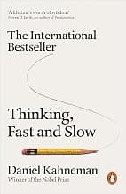 Thinking, Fast and Slow