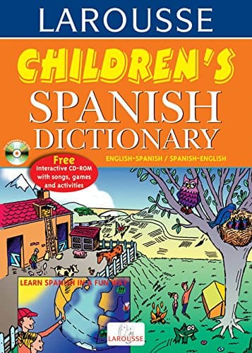 Larousse Children Spanish Dictionary with Interactive CD Rom