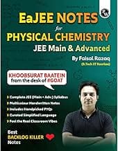 PW EaJEE Handwritten Notes For Physical Chemistry By Faisal Razaq | Chapterwise and Topicwise 1200+ Questions | Complete JEE Main & Advanced Syllabus | Handpicked PYQs [Paperback] Faisal Razaq
