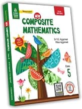 S Chand’s New Composite Mathematics Class 5 – New Edition (2026 – 2027) | Best Activity Based Maths Book for Kids | Fun Maths Activities | Concepts, Practice & Exercises | Foundation Maths Skills | Primary Level Practice Book | CBSE/ICSE Aligned – S Chand School Education
