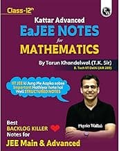PW EaJEE Handwritten Notes For Mathematics Class 12 JEE Main & Advanced By Tarun Khandelwal (T.K. Sir) | Chapterwise and Topicwise Questions | Handpicked PYQs