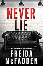 Never Lie: A Totally Gripping Thriller with Mind-bending Twists | TikTok Viral & Bestseller Pick