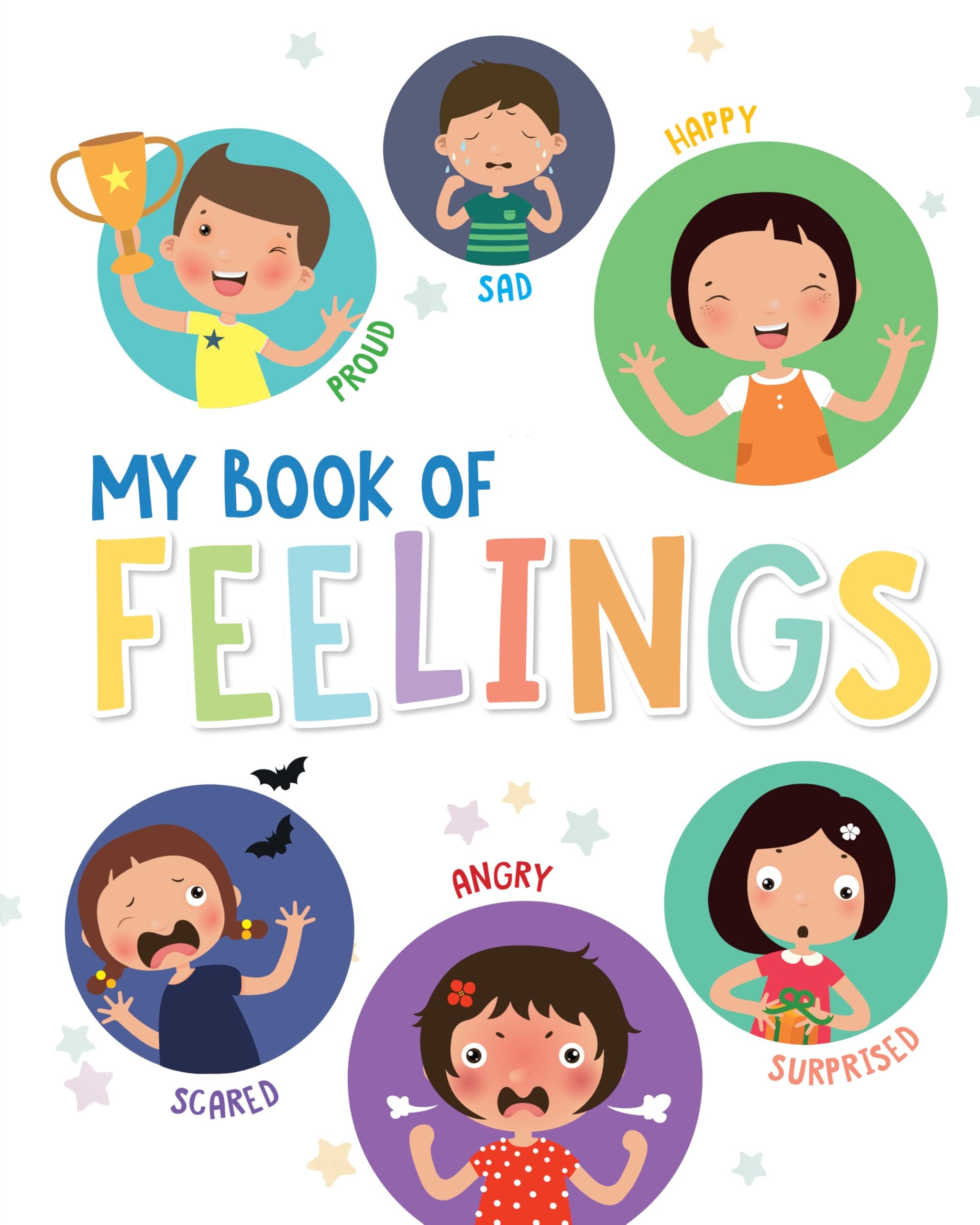 My Book of Feelings: An Interactive Activity Book for Kids to Understand and Express Emotions | Ages 3+ [Select Learning]