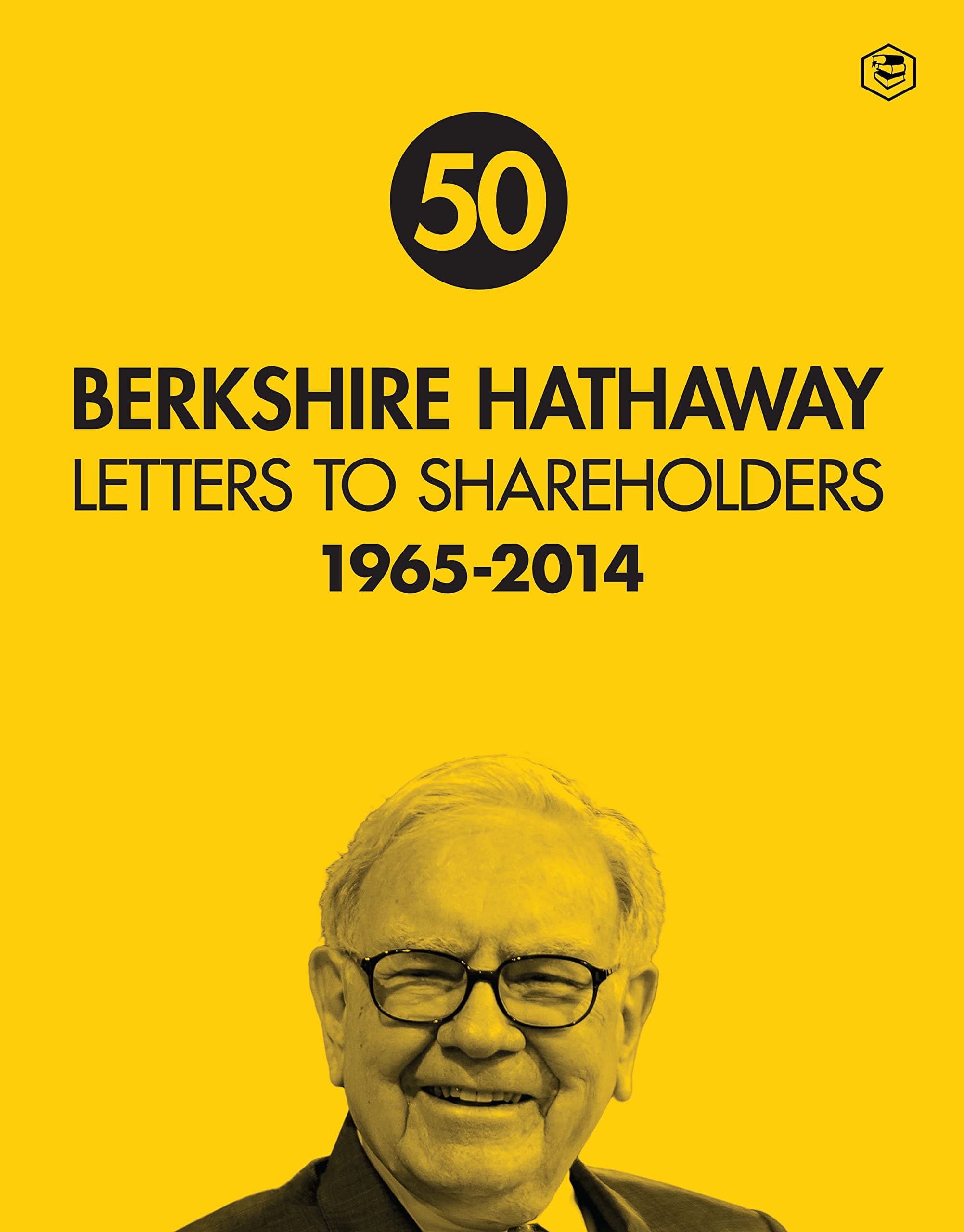 The Berkshire Hathway Letters to Shareholders
