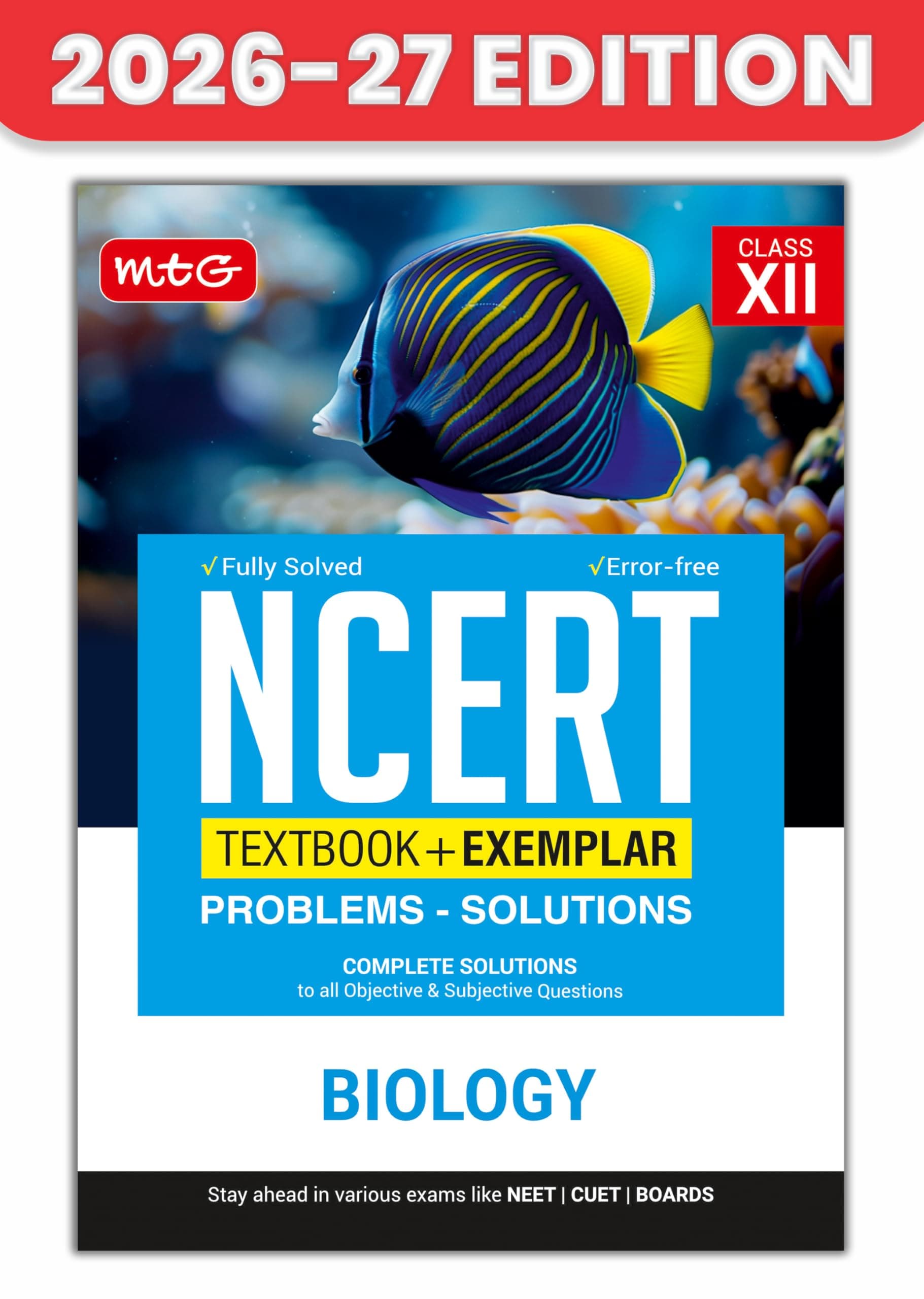 MTG Class 12 NCERT Textbook + Exemplar Problem Solutions Biology For 2026-27 Exam | Complete Solutions to All Objective & Subjective Questions