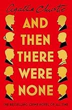 And Then There Were None: The World’s Favourite Agatha Christie Book