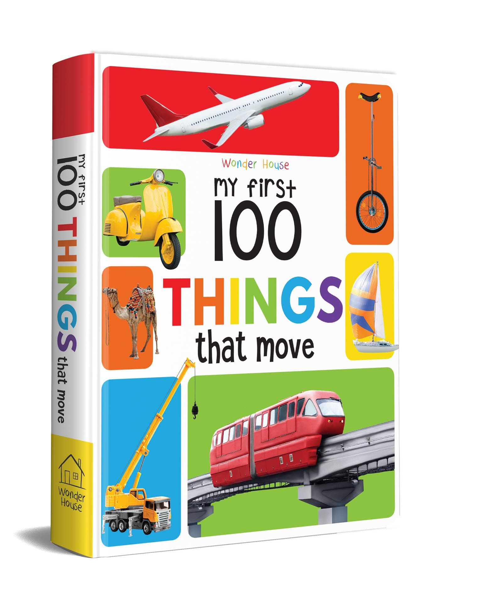 My First 100 Things That Move: Board Book for Kids | Part of My 100 Library Series | Learn About Cars, Trucks, Trains, Planes, Ships & More with Bright Pictures | Early Learning Book for Babies, Toddlers & Preschoolers | Ages 0–5 Years