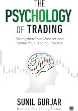The Psychology of Trading: Strengthen Your Mindset and Refine Your Trading Process | Stay Disciplined & Profitable in Share Market | Investor & Trader Mindset | Avoid Loss & Earn Consistently in Stock