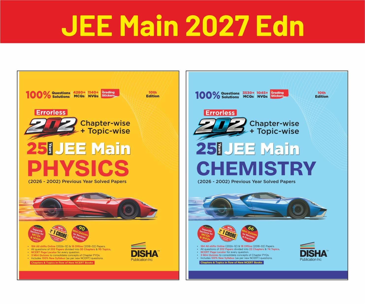 Disha Combo (2 Books) Errorless 202 Physics & Chemistry Chapter-wise & Topic-wise 25 Year JEE Main Previous Year Solved Papers (2026 - 2002) | Fully Solved JEE MAINS PYQ Book | For JEE 2027