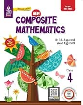 (Old Edition) S Chand’s New Composite Mathematics Class 4 - Old Edition (2025-26 Examination)