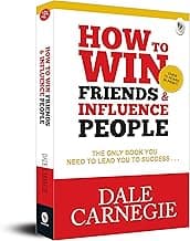How to Win Friends and Influence People: Original Classic Edition | Premium Paperback
