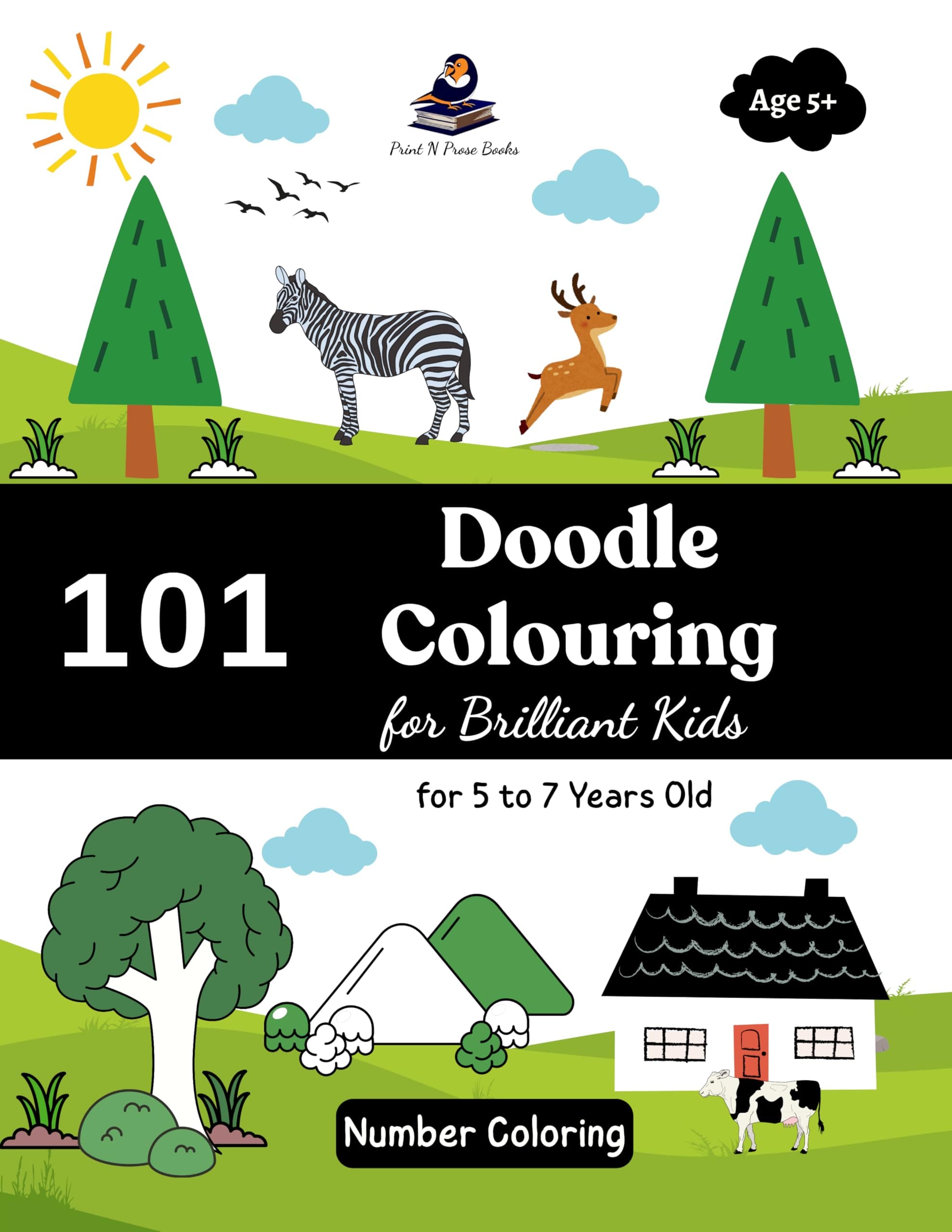 101 Doodle Colouring for Brilliant Kids - 5 to 7 Years Old - Number Coloring | Painting & Drawing Activity Book | Birthday Gifts for Kids, Boys & Girls, 5, 6, 7 Years