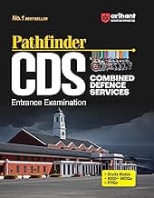 Arihant Pathfinder CDS Entrance Exam | Combined Defence Services Complete Study Guide | 8000+ MCQs & PYQs with Study Notes | Mathematics & General Ability Test | UPSC CDS Preparation Book