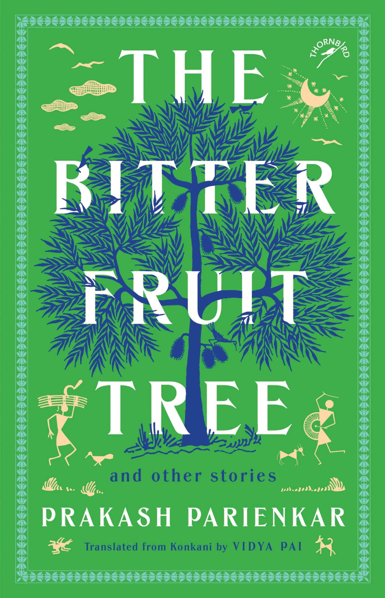 The Bitter Fruit Tree and Other Stories