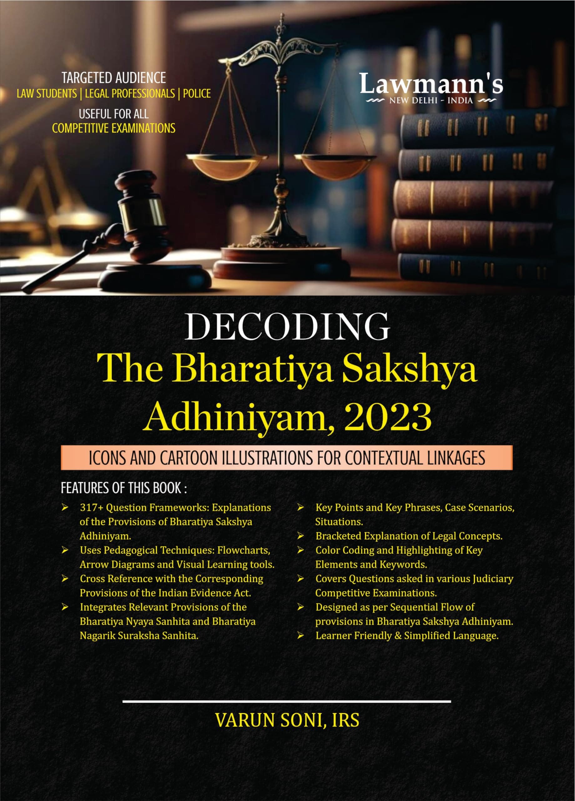 Decoding The Bharatiya Sakshya Adhiniyam, 2023 | BSA | Icons & Cartoon Illustrations | Useful for Law Students, Advocates, Police, Judiciary, APO, AIBE, LLM, HJS, UPSC & All Competition Exams