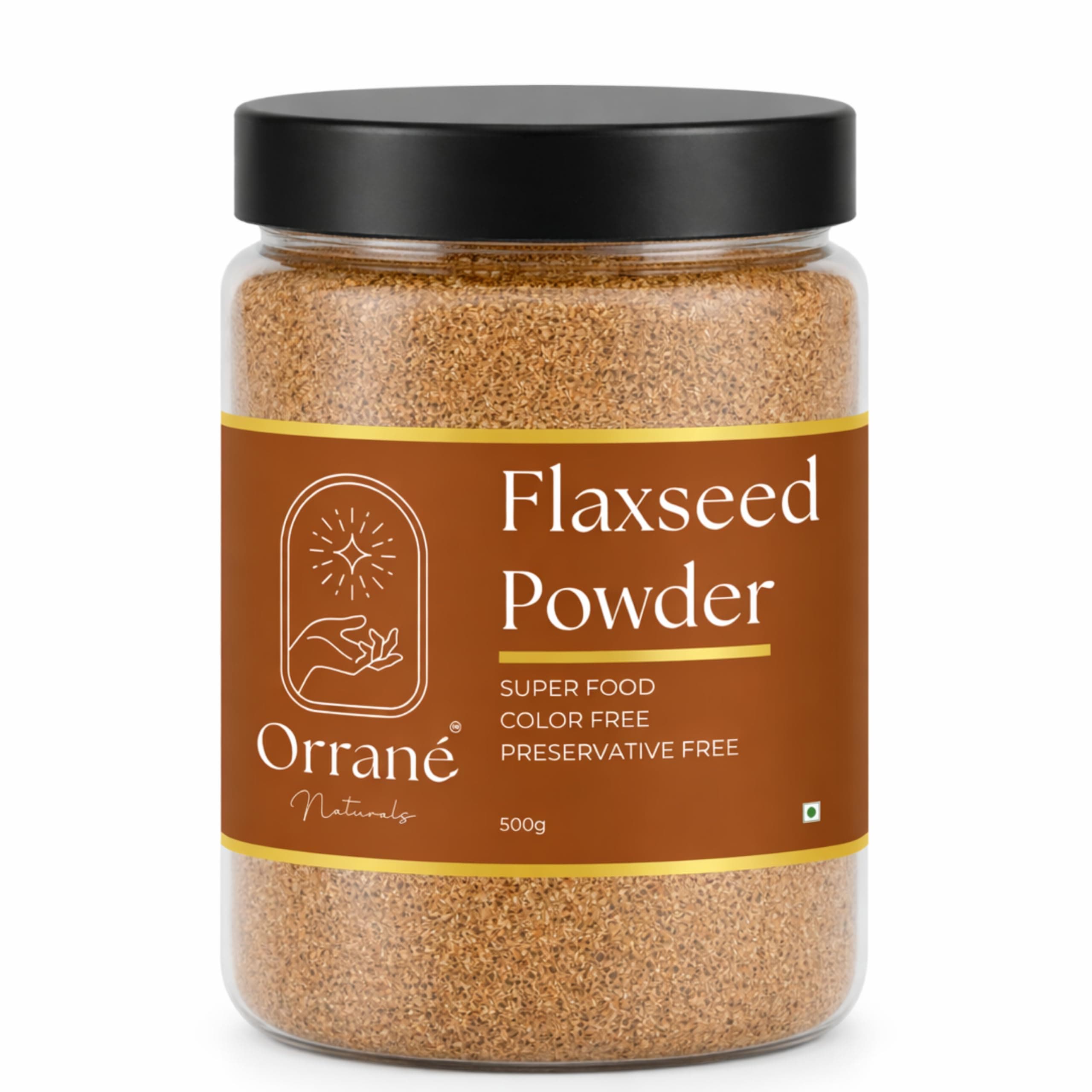 Orrané Flaxseed Powder 500g Finely Ground Alsi Beej Powder for Smoothies, Baking and Cooking | Rich Omega 3 High Fibre Superfood | Supports Heart Health, Digestion & Weight Management