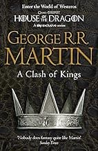 A Clash of Kings (Reissue): Book 2 (A Song of Ice and Fire): The bestselling classic epic fantasy series behind the award-winning HBO TV show and phenomenon GAME OF THRONES