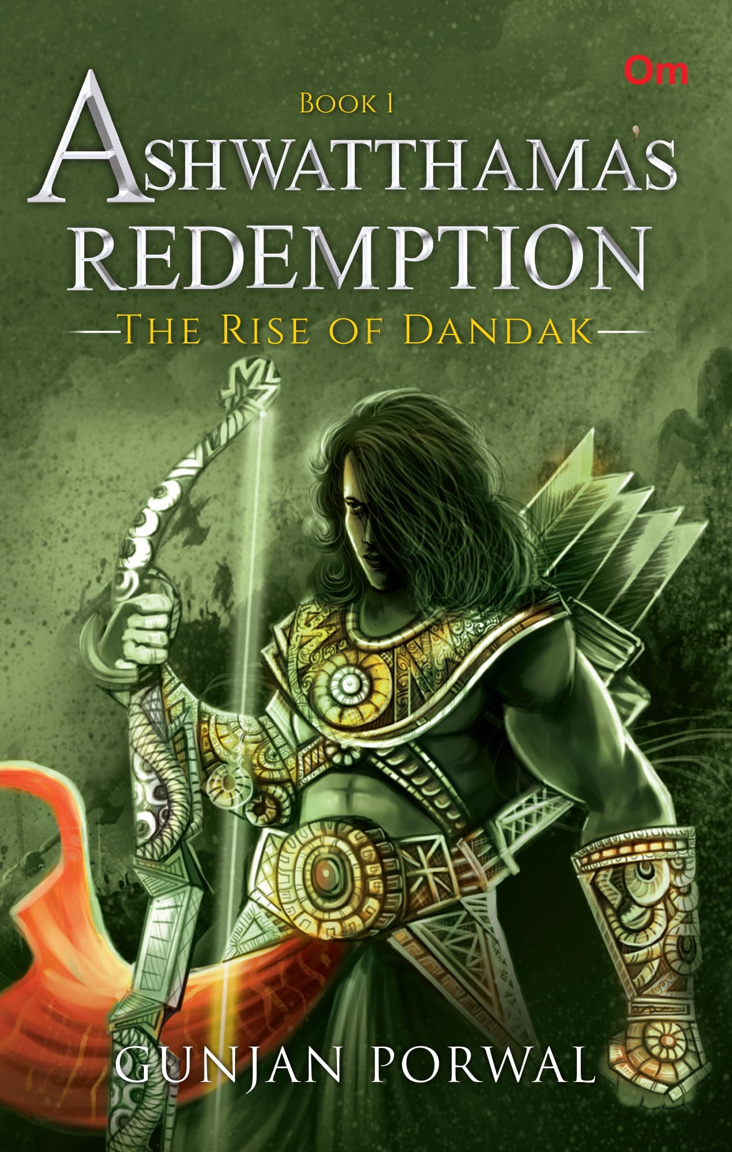 Ashwatthama's Redemption : The Rise of Dandak
