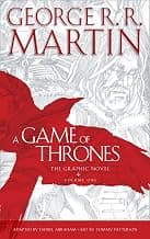 A Game of Thrones: Graphic Novel, Volume One: The Definitive Epic Fantasy Graphic Novel of the Seven Kingdoms (A Song of Ice and Fire)
