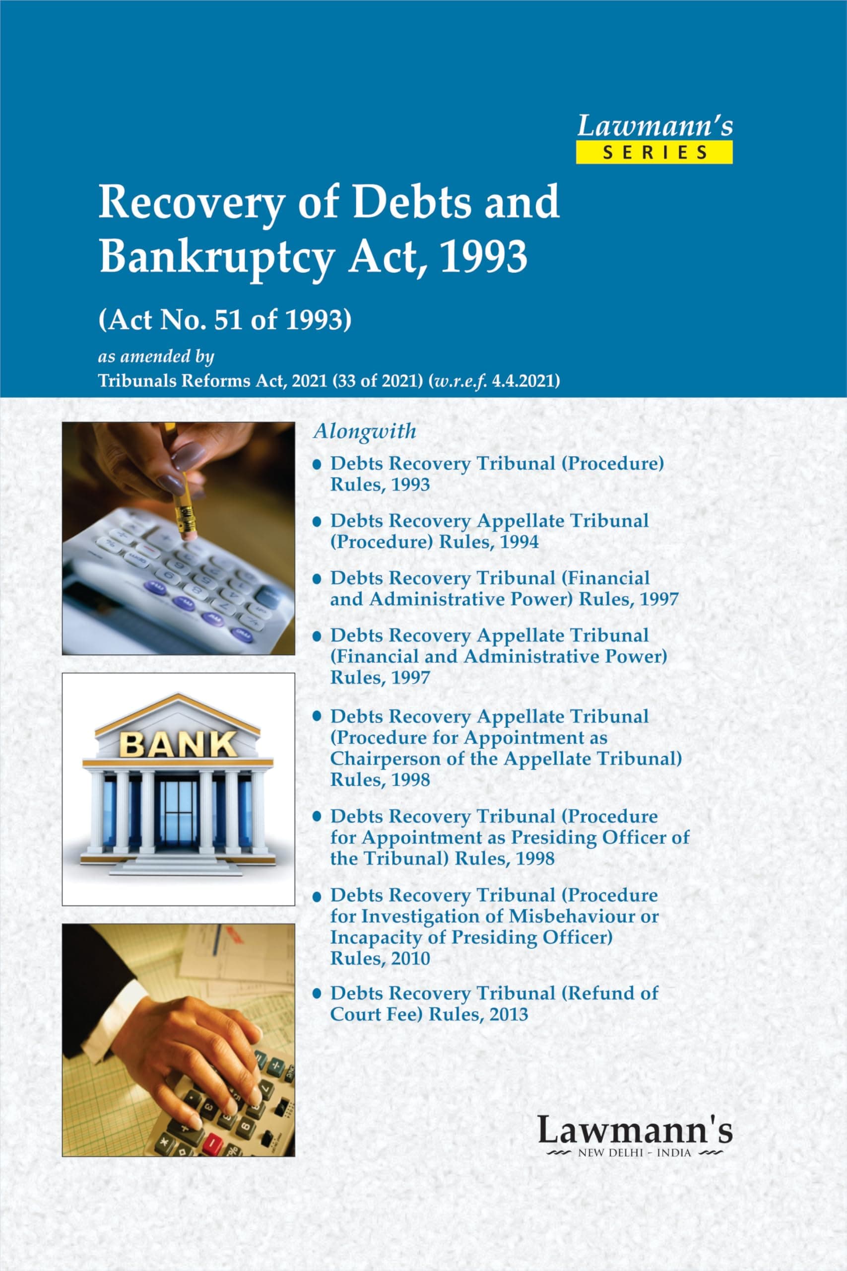 Lawmann's Recovery of Debts and Bankruptcy Act, 1993 | Bare Act with Comments