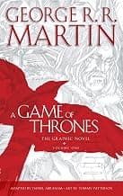 A Game of Thrones: Graphic Novel, Volume One