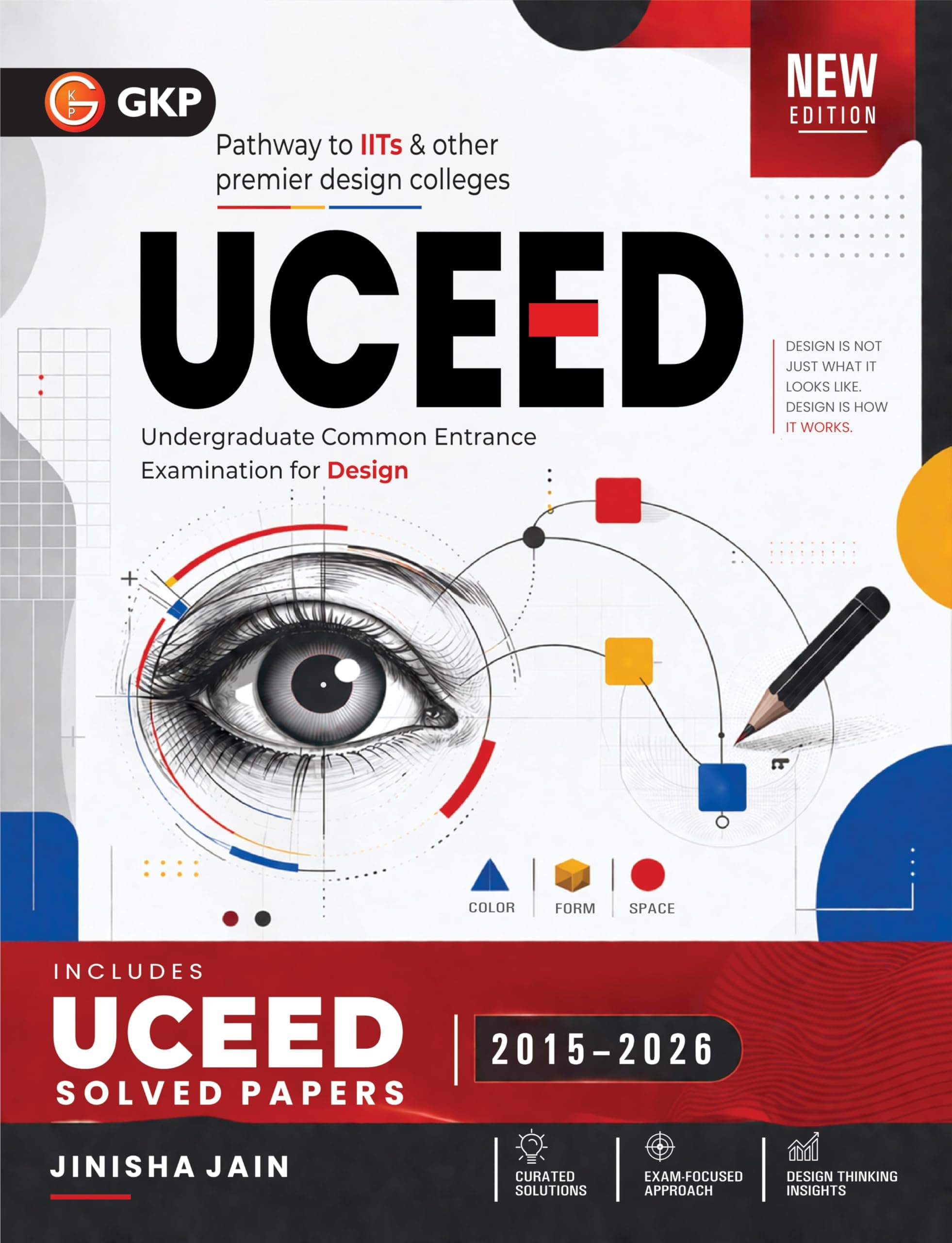 UCEED 2027 Guide with Solved Papers 2015–2026 | 12 Years of Previous Year Questions | Complete Preparation Book for UCEED Exam
