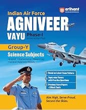 Arihant Indian Air Force Agniveer Vayu (Phase 1) Online Exam 2026 | Group Y Science (English, Mathematics, Reasoning, General Awareness) | Previous Year Papers, Topicwise Theory & 5+ Mock Tests