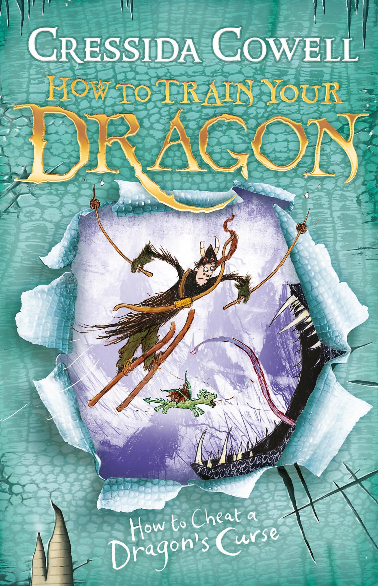 HOW TO CHEAT A DRAGON'S CURSE (HOW TO TRAIN YOUR DRAGON BOOK 4)