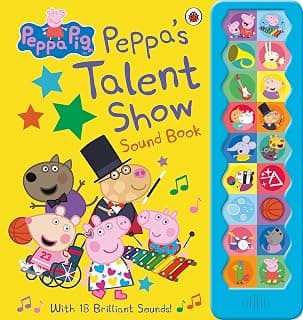 Peppa Pig: Peppa's Talent Show: Noisy Sound Book