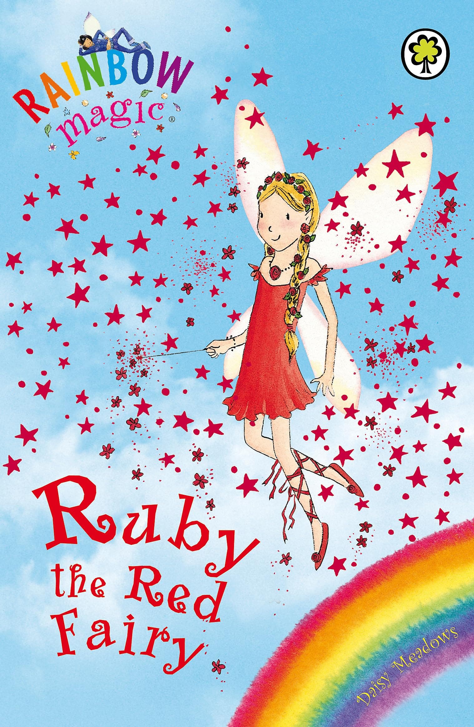 RAINBOW MAGIC: THE RAINBOW FAIRIES: 01: RUBY THE RED FAIRY